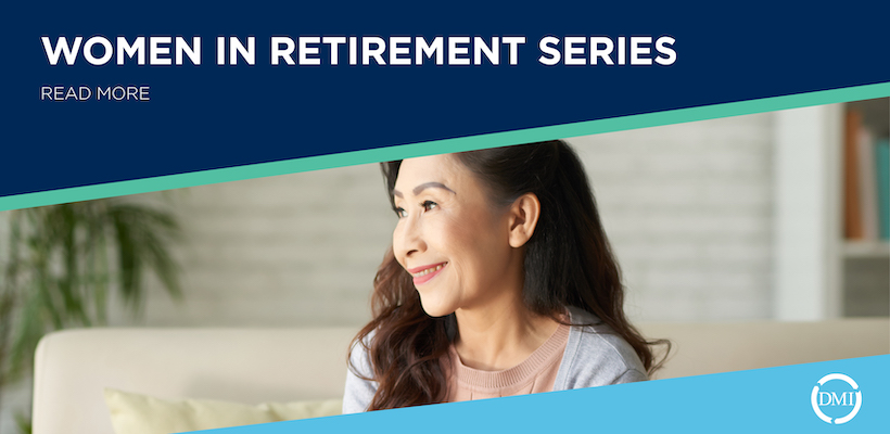 An older asian woman looks to the left in a bright room. There are two bands of color, a navy blue and teal blue design with copy that reads: Women In Retirement Series Read More."